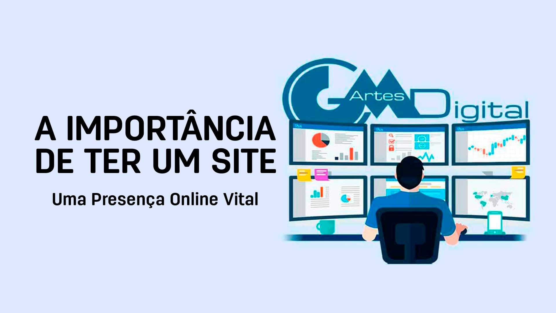 Leia mais sobre o artigo A Importância de Ter um Site